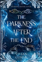 The Darkness After the End B0FQ8FP96T Book Cover
