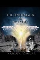 The Seven Seals of Agartha 1794491074 Book Cover
