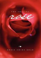 The Smiling Rose 1453549811 Book Cover