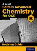 OCR A Level Salters' Advanced Chemistry Revision Guide 0198332920 Book Cover