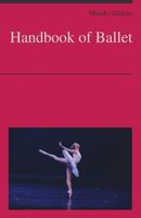 Handbook of Ballet 9352979753 Book Cover