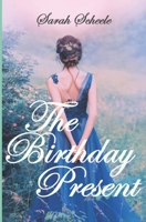 The Birthday Present 1723944696 Book Cover