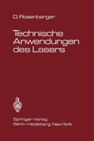 Technische Anwendungen Des Lasers 364293031X Book Cover