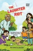 The Laughter Riot: The Adventures of Goldie and Other Stories 9347397539 Book Cover