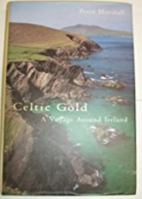 Celtic Gold : A Voyage Around Ireland 185619616X Book Cover