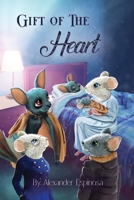 Gift of The Heart B0C76HLMYJ Book Cover