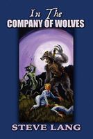 In the Company of Wolves 1451267789 Book Cover