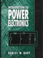 Introduction to Power Electronics 0023511826 Book Cover