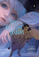 Steel of the Celestial Shadows, Vol. 4 1974749150 Book Cover