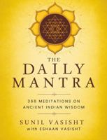 The Daily Mantra: 366 Meditations on Ancient Indian Wisdom B0H6H7WDWX Book Cover