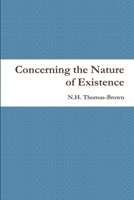Concerning the Nature of Existence 1387665057 Book Cover