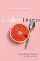 The Goodbye Diaries 1948018365 Book Cover