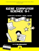 iGCSE Computer Science 9-1 Complete Revision Visual Notes For CIE 1690810912 Book Cover