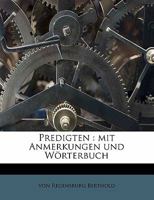 Predigten: mit Anmerkungen und Wörterbuch 1172913226 Book Cover