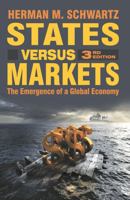 States Versus Markets: The Emergence of a Global Economy 0312233027 Book Cover