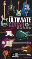 Tony Bacon The Ultimate Guitar Sourcebook 193799404X Book Cover