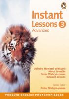 Instant Lessons 3: Advanced (Penguin English Photocopiables) 0582451450 Book Cover