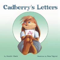Cadberry's Letters 1435705661 Book Cover