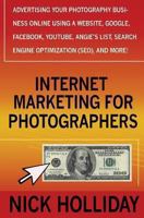 Internet Marketing for Photographers 1456438441 Book Cover