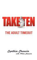 Take Ten the Adult Timeout 1621544958 Book Cover