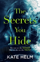 The Secrets You Hide 1785764748 Book Cover