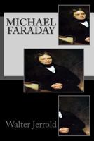 Michael Faraday: Man of Science 1015291627 Book Cover