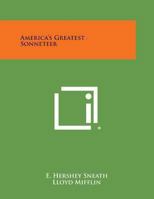 America's Greatest Sonneteer 076614481X Book Cover