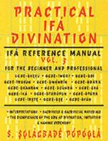 Practical Ifa: For the Beginner and Professional 1890157023 Book Cover