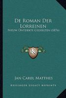 De Roman Der Lorreinen: Nieuw Ontdekte Gedeelten (1876) 1160410569 Book Cover
