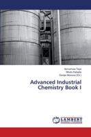 Advanced Industrial Chemistry Book I 3659890022 Book Cover