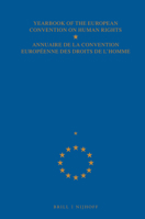 European Convention Human (Yearbook of the European Convention on Human Rights/Annuaire De La Convention Europeenne Des Droits De L'homme) (Yearbook of ... Convention Europeenne Des Droits De L'homme) 0792333861 Book Cover