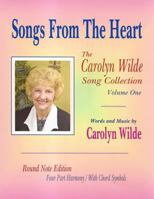 Songs From The Heart: The Carolyn Wilde Song Collection 1490563970 Book Cover