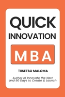 Quick Innovation MBA B0G4R3KPP2 Book Cover