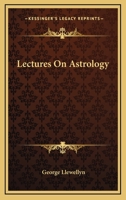 Lectures On Astrology 1162938781 Book Cover