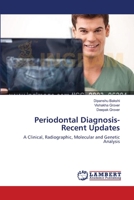 Periodontal Diagnosis-Recent Updates 365916853X Book Cover