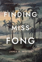 Finding Miss Fong 1639889736 Book Cover