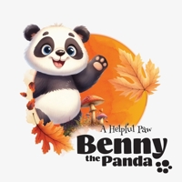Benny the Panda: A Helpful Paw 8397027106 Book Cover