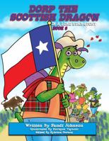 Book 6 - Dorp The Scottish Dragon In A Lone Star Story 1929063059 Book Cover