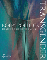 Transgender Body Politics 1925950220 Book Cover