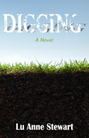 Digging 0999137069 Book Cover