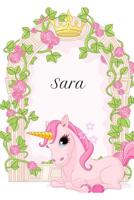 Sara: Diario de unicornios para ni�as, Regalo Personalizado 1080629238 Book Cover