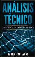 Análisis Técnico: Indicadores para el trading 1801204063 Book Cover