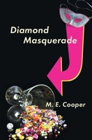 Diamond Masquerade B0GH35SQDV Book Cover