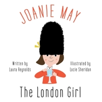 Joanie May, The London Girl 1800461453 Book Cover