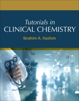 Tutorials in Clinical Chemistry 0128229497 Book Cover