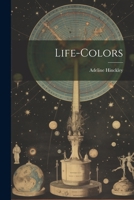 Life-Colors 1022119877 Book Cover
