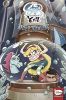 Disney Star vs The Forces of Evil: Deep Trouble: Comics Collection 1772754668 Book Cover