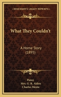 What They Couldn't 1940896452 Book Cover
