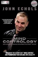 Mind Contrology: Mind Science and Personal Development for the 21st Century 0692868488 Book Cover