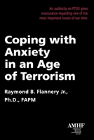 Coping with Anxiety in an Age of Terrorism 1935307223 Book Cover